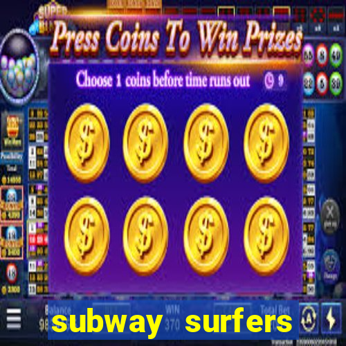 subway surfers money bet